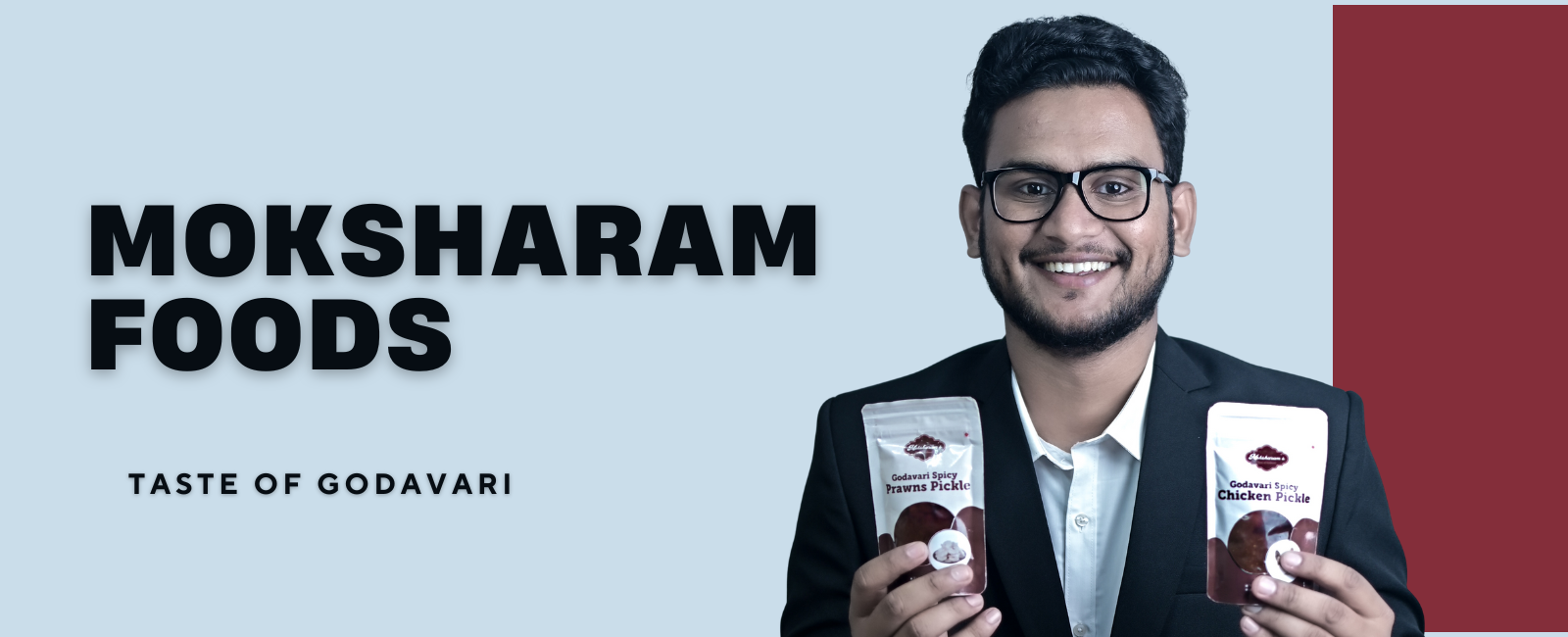 Moksharam's Taste of Godavari - Moksharam Foods Pvt Ltd , Best Non Veg Pickles , Godavari Andhra Non Veg Pickless , Moksharams. Taste of Godavarii